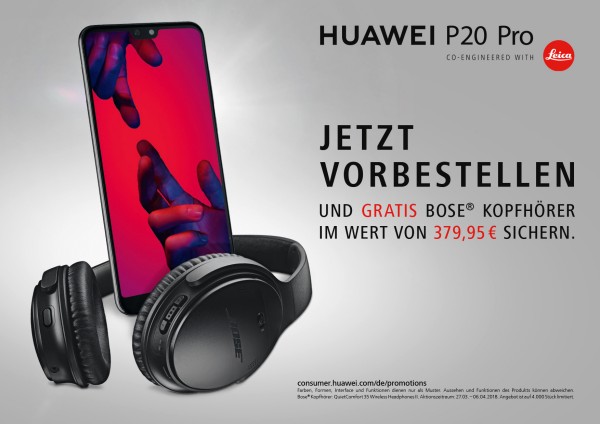 Gratis BOSE Kopfhörer bei Huawei P20 Vorbestellung - Aktionsposter