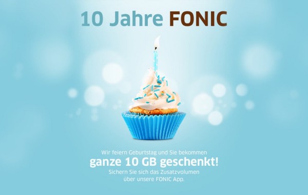 10 Jahre Fonic: Kunden erhalten zum Jubiläum 10 GB geschenkt