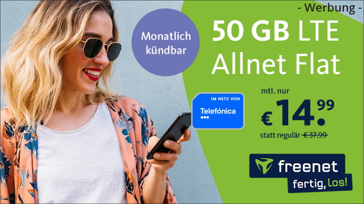 freenet: Allnet-Flat mit 50 GB LTE im Telefónica-Netz für 14,99 Euro