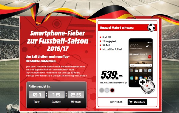 MediaMarkt Smartphone-Fieber: Huawei Mate 9 für 539 Euro