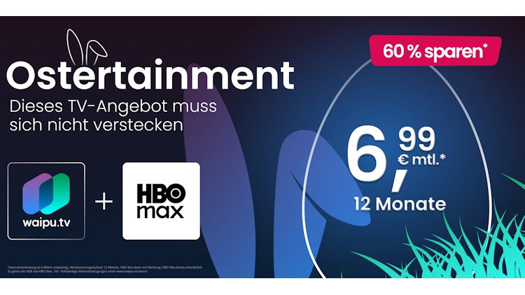 waipu.tv + HBO Max im Paket für 6,99 Euro/Monat im ersten Jahr